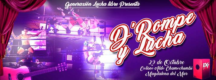 Evento D´Rompe y Lucha